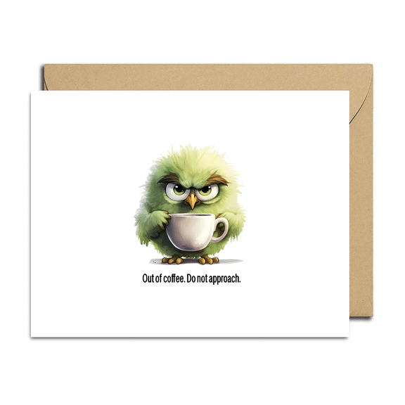 Cute Coffee-Loving Owl Greeting Card – "Out of Coffee. Do Not Approach." – Envelope Included, Blank Inside – Perfect for Coffee Lovers, Friends, and Family