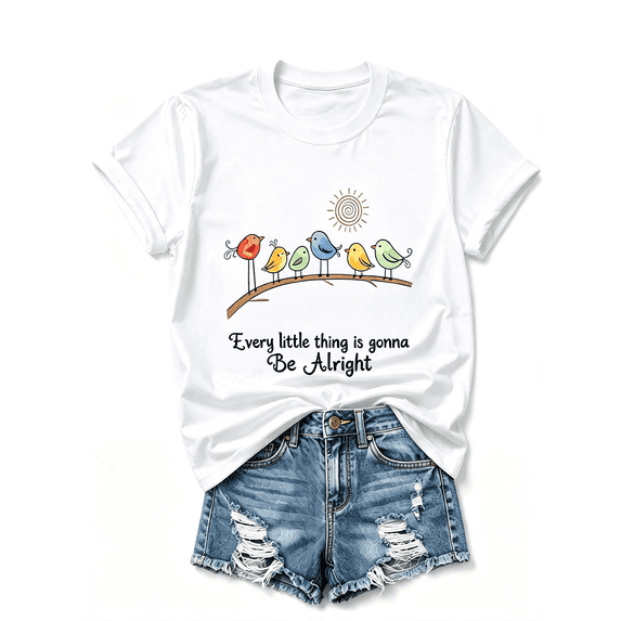 Cute Colorful Birds Sun Graphic T‑Shirt for Women, Positive Quote Casual Short Sleeve Crewneck Tee