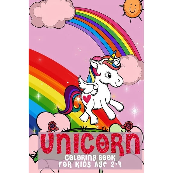 Cute Coloring Books Unicorn Coloring Book For kids Ages 2-4: Fun and ...