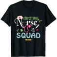 thumbnail image 1 of Cute Correctional Nurse Squad Gift For Nursing Week Gift T-Shirt, 1 of 4