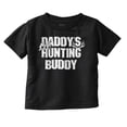 thumbnail image 1 of Cute Daddy's Little Hunting Buddy Toddler Boy Girl T Shirt Infant Toddler Brisco Brands 12M, 1 of 6