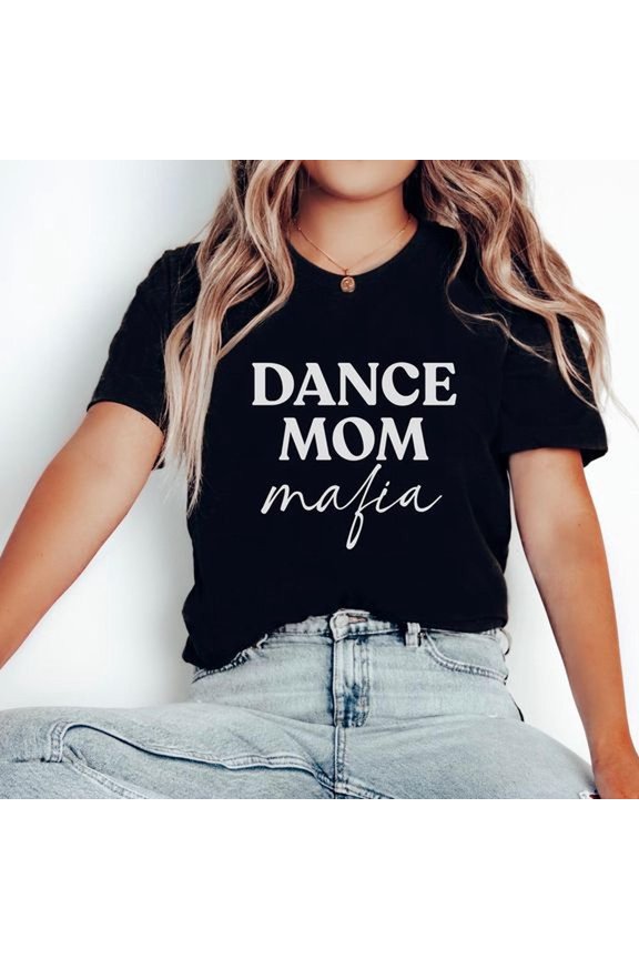Cute Dance Mom Shirt, TShirt for Dance Parent Gift, Funny Dance Competition Tee, Dance Mama T-Shirt, Dance Life Mama Gift, Dance Comps