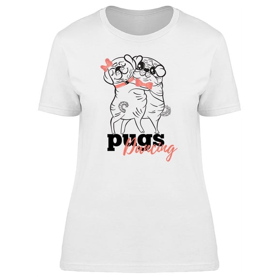 Cute Dancing Pugs Graphic T-Shirt Women -Image by Shutterstock, Female Small