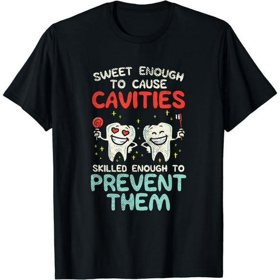 Cute Dentist Office Humor | Funny Dental Hygiene Hygienist T-Shirt