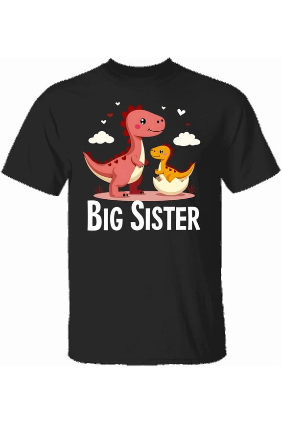 Cute Dinosaur Saurus Big Sister Sibling Announcement Girl Gift Unisex T-Shirt, up to Size 5XL