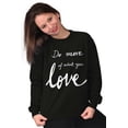 thumbnail image 1 of Cute Do What You Love Career Women Crewneck Sweatshirt Brisco Brands S, 1 of 5