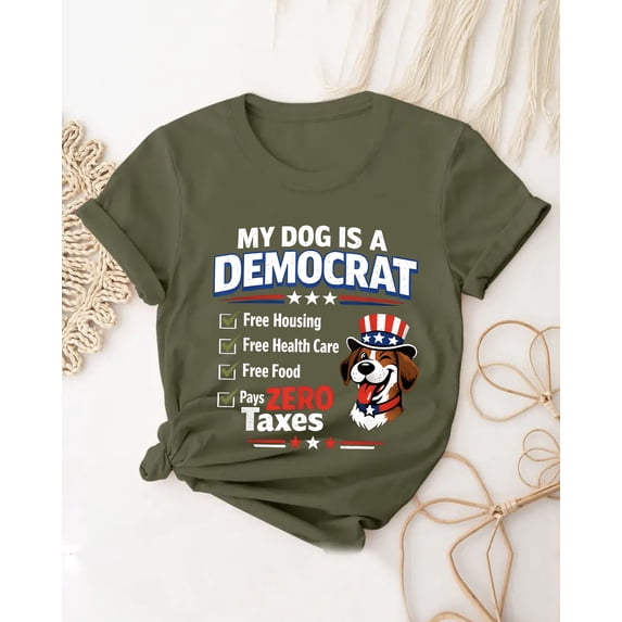 Cute Dog Lover Shirt, My Dog Is a Democrat Patriotic Pup Checklist Tee, Funny Spoiled Dog Mom Gift T-Shirt