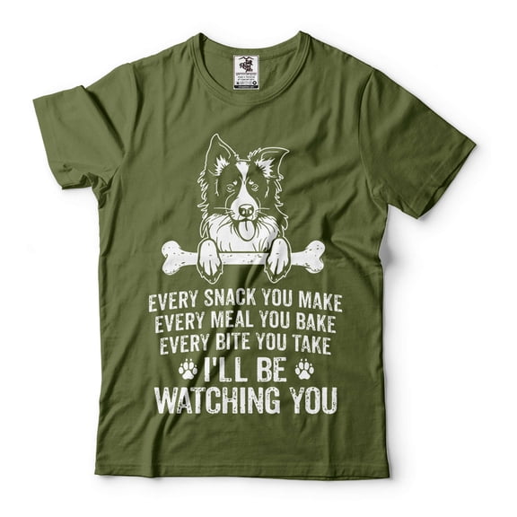 Cute Dog Shirt Dog Owner Gift Funny Dog Shirt I'll Be Watching You Shirt Dog Mom Shirt Dog Dad Gifts (Small Military Green)