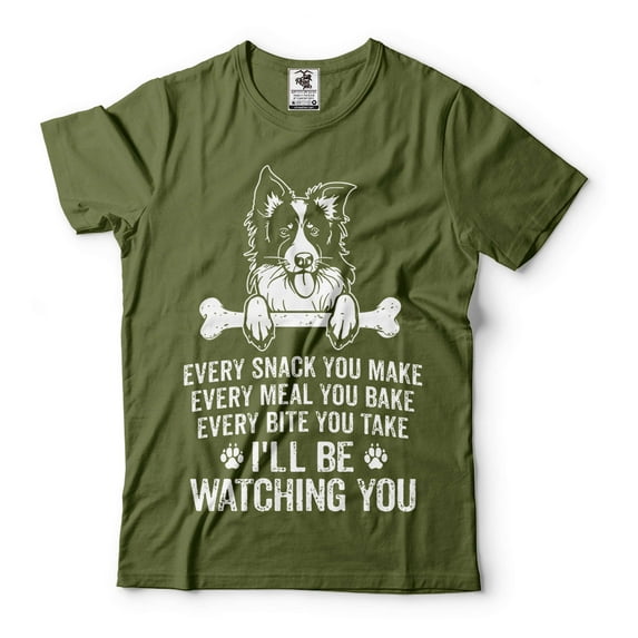 Cute Dog Shirt Dog Owner Gift Funny Dog Shirt I'll Be Watching You Shirt Dog Mom Shirt Dog Dad Gifts (Small Military Green)