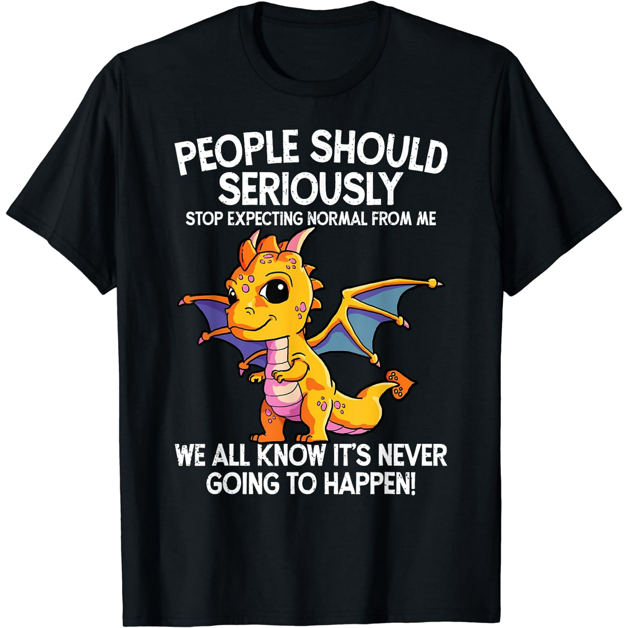 Cute Dragon Seriously Dragon For Women and Girls T-Shirt - Walmart.com