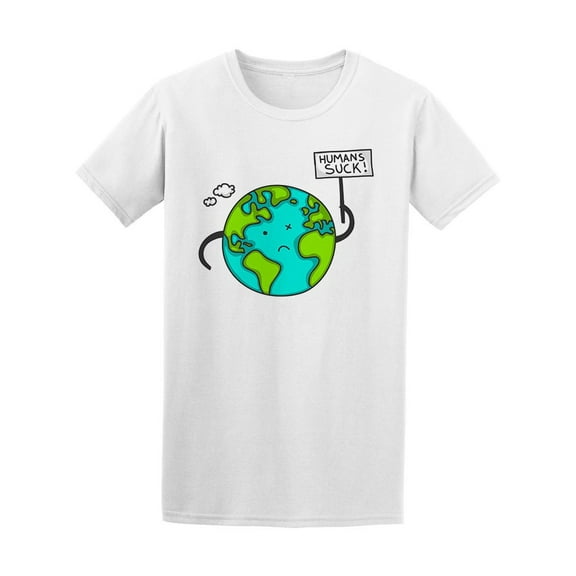 Cute Earth Protesting Human Suck T-Shirt Men -Image by Shutterstock, Male Medium