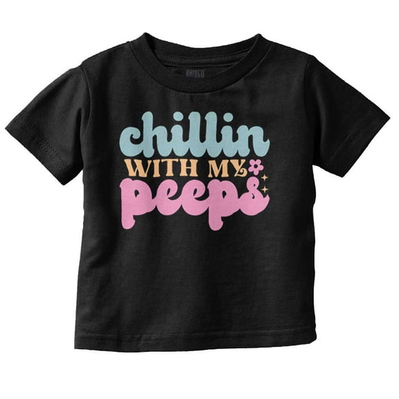 Cute Easter Chillin With My Peeps Youth T Shirt Tee Girls Infant Toddler Brisco Brands 2T