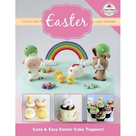 Cute & Easy EASTER Cake Toppers!