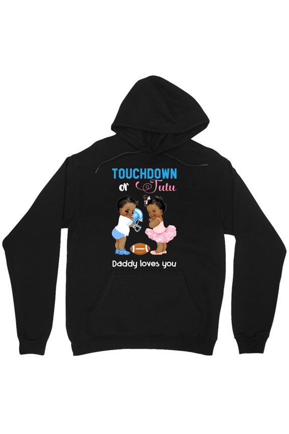 Cute Ethnic Touchdown Or Tutu Daddy Loves You Graphic Gender Reveal Daddy M2246 Unisex Hoodie, Up to Size 5XL