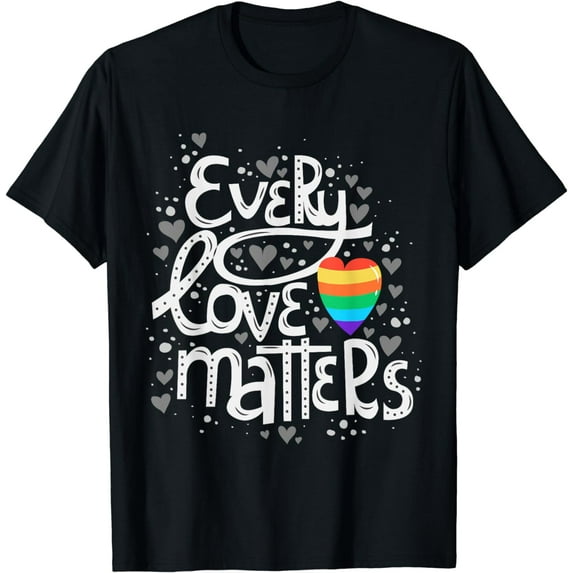 Cute Every Love Matters LGBT Valentine Tshirt Gift T-Shirt