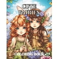thumbnail image 1 of Cute Fairies & Pixies Coloring Book: 50 Enchanting Designs for Creative Play, (Paperback), 1 of 1