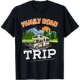 thumbnail image 1 of Cute Family Road Trip Glamping Families RV Campers Glampers T-Shirt, 1 of 4