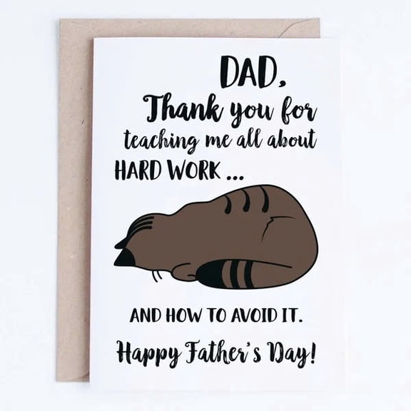 Cute Father's Day Card for Dad - Thank You for Teaching Me About Hard Work Funny Design with Envelope - Perfect for Dad, Papa, or Father Figure on Father's Day