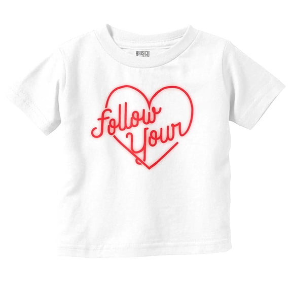 Cute Follow Your Heart Neon Sign Toddler Boy Girl T Shirt Infant Toddler Brisco Brands 4T