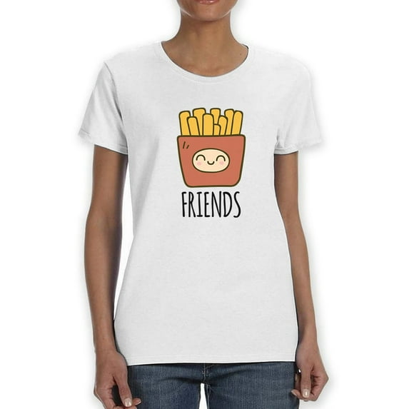 Cute French Fries Graphic "Friends" Quote Women White T-Shirt, Female x-Large