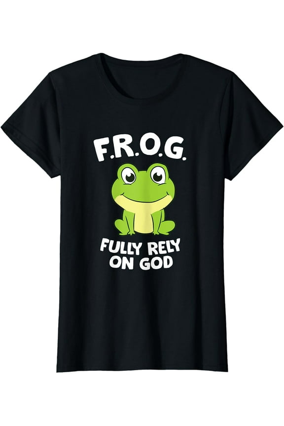 Cute Frog Fully Rely On God Christian Frog T-Shirt