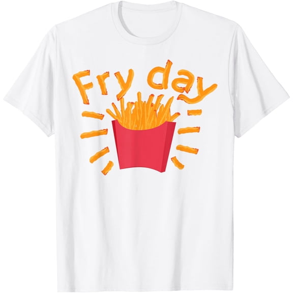 Cute Fry Day T-Shirt - For Kids And Toddlers Who Loves FriesMen and women, White T-shirt, size: Extra large