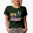 thumbnail image 1 of Cute & Full of Sugar feat. a Bunny, Easter Art Favor, Souvenir or Merch Gift, Military Green T-Shirt, XL, 1 of 5