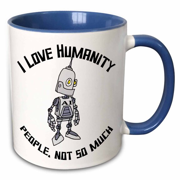 3drose, Cute Funny Ai Robot I Love Humanity, People Not So Much Satire, 11oz Two-tone Blue Mug