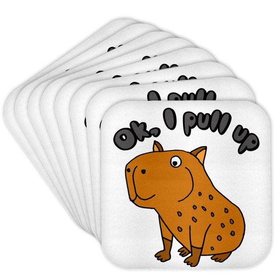 3drose, Cute Funny Capybara Ok, I Pull up Party and Meme Song Cartoon, Set of 8 Coasters - Soft
