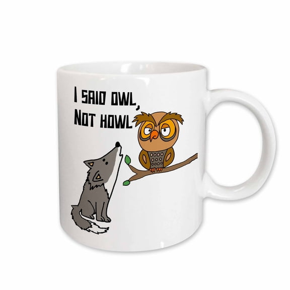 3drose, Cute Funny Owl Saying Not Howl to Wolf Pun Cartoon, 11oz Mug