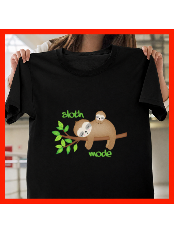 Cute Funny Sleepy Sloth Mode Exhausted Tired Animal Chill Unisex T-Shirt, up to size 5XL