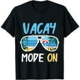 thumbnail image 1 of Cute Funny Vacay Mode On Summer Family Vacation T-Shirt, 1 of 3