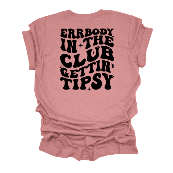 Cute Funny Womens Errrybody In The Club Gettin' Tipsy Groovy Ladies Short Sleeve T-Shirt-Heather Mauve-XX-Large