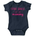 thumbnail image 1 of Cute Future Dancer Like Mommy Bodysuit Jumper Girls Infant Baby Brisco Brands 12M, 1 of 7