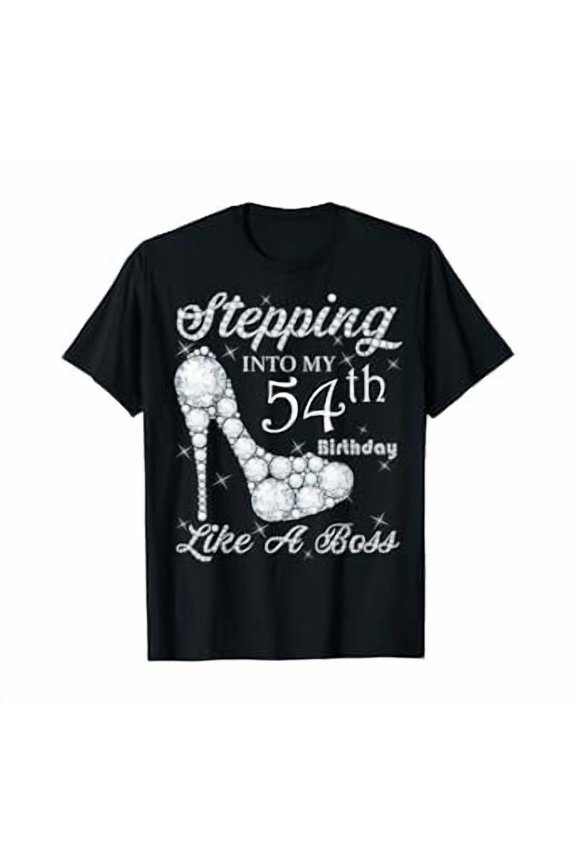 Cute Gift Queens Stepping Into My 54Th Birthday Like A Boss T-Shirt