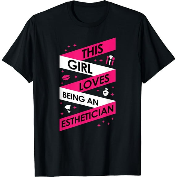 Cute Girl Shirt For Estheticians Perfect Beauty Artist Gift