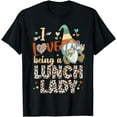 thumbnail image 1 of Cute Gnomes I Have Being A Lunch Lady With Leopard Pattern T-Shirt, 1 of 4