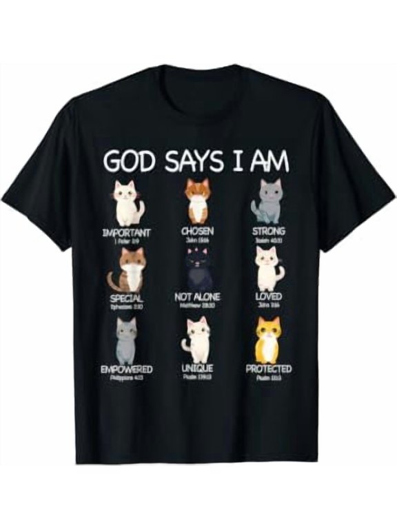 Cute God Says I Am Cat Lover Christian Girls Classic Theme T-Shirt