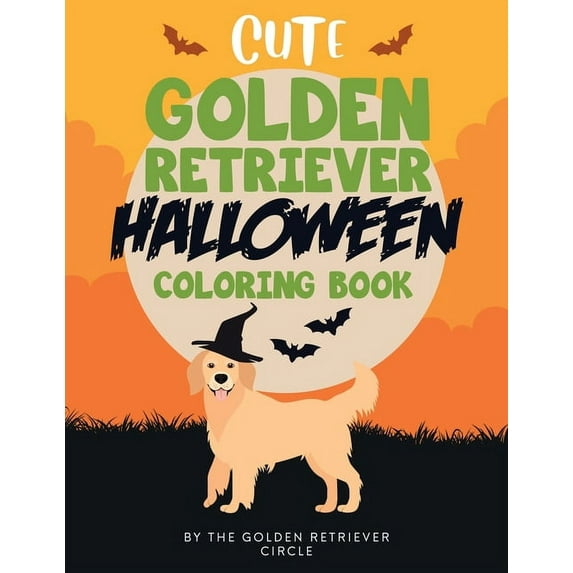 Cute Golden Retriever Halloween Coloring Book, (Paperback)