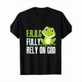thumbnail image 1 of Cute Graphic Tee,Tops Has"Frog Fully Rely On God"Text With Green Frog Design,Round Neck Regular Fit T-shirts, Size(S-5XL), 1 of 5