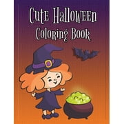 Cute Halloween Coloring Book Coloring and Drawing Book for Toddlers, Kids 2-6, Paperback