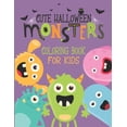 thumbnail image 1 of Cute Halloween Monsters: Coloring Book for Kids, (Paperback), 1 of 1