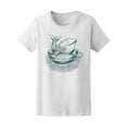 thumbnail image 1 of Cute Happy Whale In Cup Sketch T-Shirt Women -Image by Shutterstock, Female XX-Large, 1 of 2