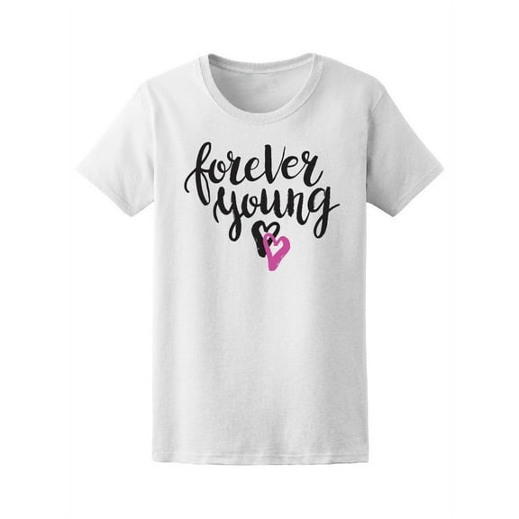 Cute Hearts Forever Young T-Shirt Women -Image by Shutterstock, Female x-Large