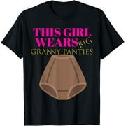Cute Humor: Granny Panties Women Gag Shirt Gift Outfit
