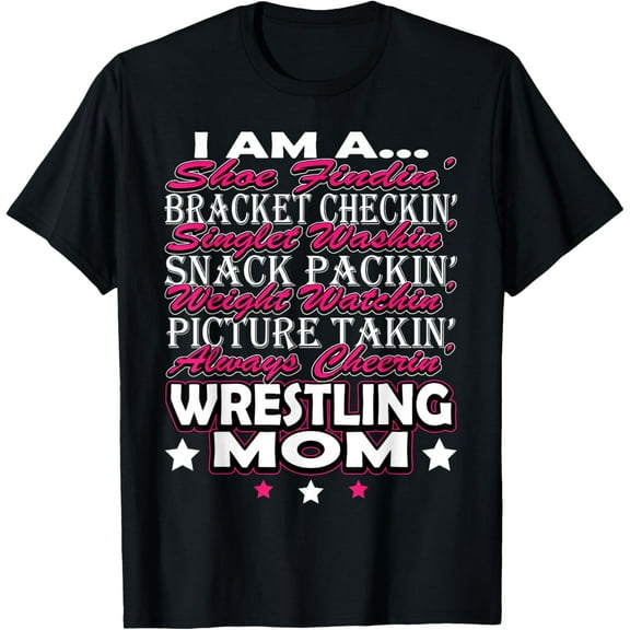 Cute I Am a Wrestling Mom Mama Shirt for Women Funny Creative Graphic T-Shirt