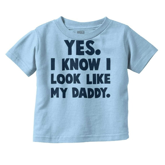Cute I Look Like Daddy Dad Joke Youth T Shirt Tee Boys Infant Toddler Brisco Brands 5T