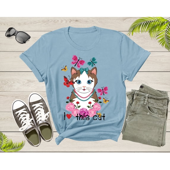 Cute I Love This Cat Butterflies and Roses for Women Girls T-Shirt Cat Lover Gift T Shirt for Men Women Kids Boys Girls Graphic Tshirt