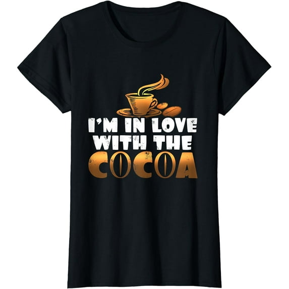 Cute I'm In Love With Cocoa Hot Chocolate Beverage T Shirt
