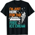 thumbnail image 1 of Cute I'm Just Here For The Free Ice Cream Funny Cruise 2024 T-Shirt, 1 of 4